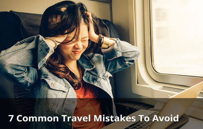 Common Travel Mistakes